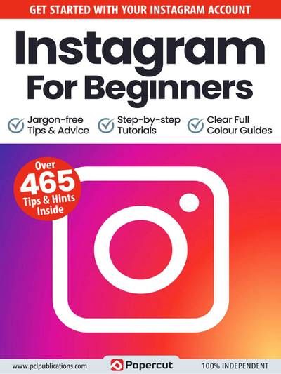 Instagram For Beginners – 13th Edition 2023