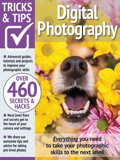 Digital Photography Tricks and Tips - 13th Edition 2023