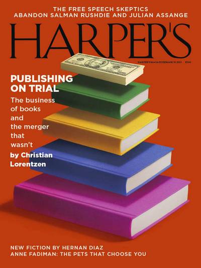 Harper’s Magazine - March 2023