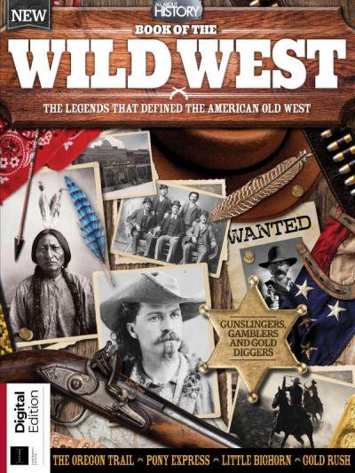 All About History: Book of the Wild West – 13th Edition 2024 img