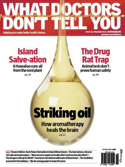 What-Doctors-Dont-Tell-You-AustraliaNZ-FebruaryMarch-2024.jpg