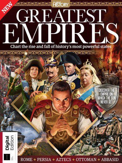All About History – Greatest Empires 6th Edition 2024 img