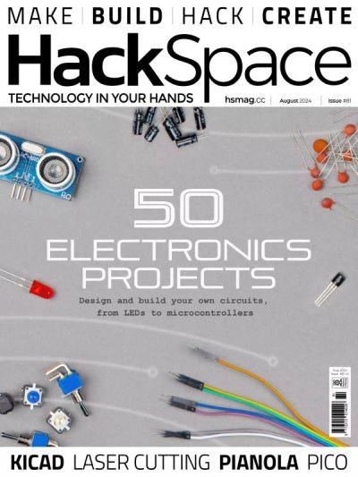 HackSpace-Issue-81-August-2024.jpg