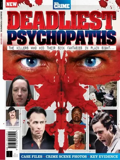 Real-Crime-Deadliest-Psychopaths-1st-Edition-2024.webp