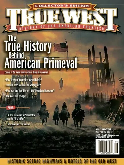 True-West-Magazine-May_June-2025.webp